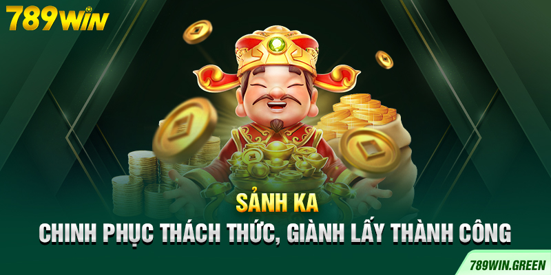 Sảnh KA – Chinh phục thách thức, giành lấy thành công Sảnh KA – Chinh phục thách thức, giành lấy thành công